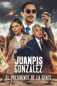 Juanpis González: El presidente de la gente HD