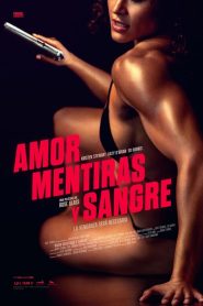 Amor Mentiras y Sangre HD